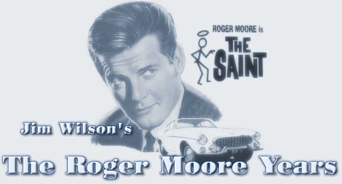 The Roger Moore Years